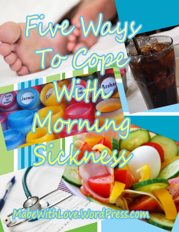 Five Ways To Cope WIth Morning Sickness